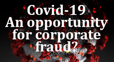 Covid-19 and corporate fraud