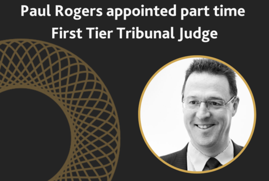 Paul Rogers appointed part time First Tier Tribunal Judge