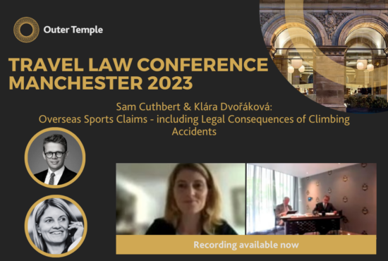 Sam Cuthbert and Klára Dvořáková presented a talk on overseas sports claims, including legal consequences on climbing accidents at Outer Temple’s Travel Law Conference in Manchester. The video and slides are now available.