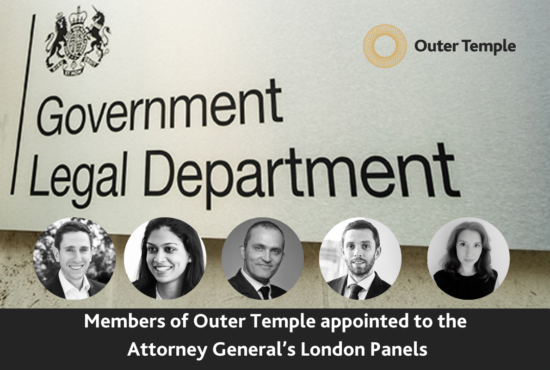 Outer Temple Chambers are delighted to share this year's great success with appointments to the Attorney General's Panel. Bianca Venkata, Jeremy Scott-Joynt, Patrick Tomison and Carin Hunt have been appointed to the C Panel, whilst Alex Cisneros has been appointed from the C to B panel.