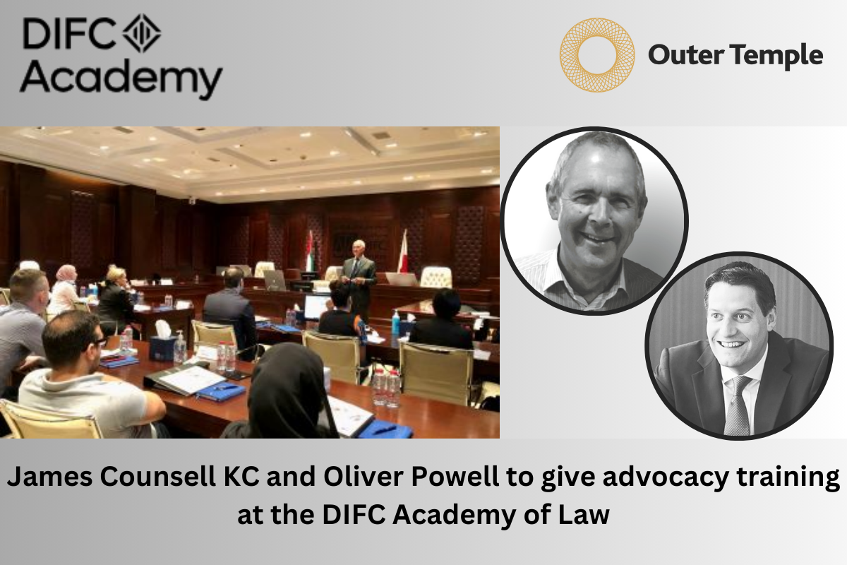 Outer Temple barristers to give advocacy training at the DIFC Academy of Law