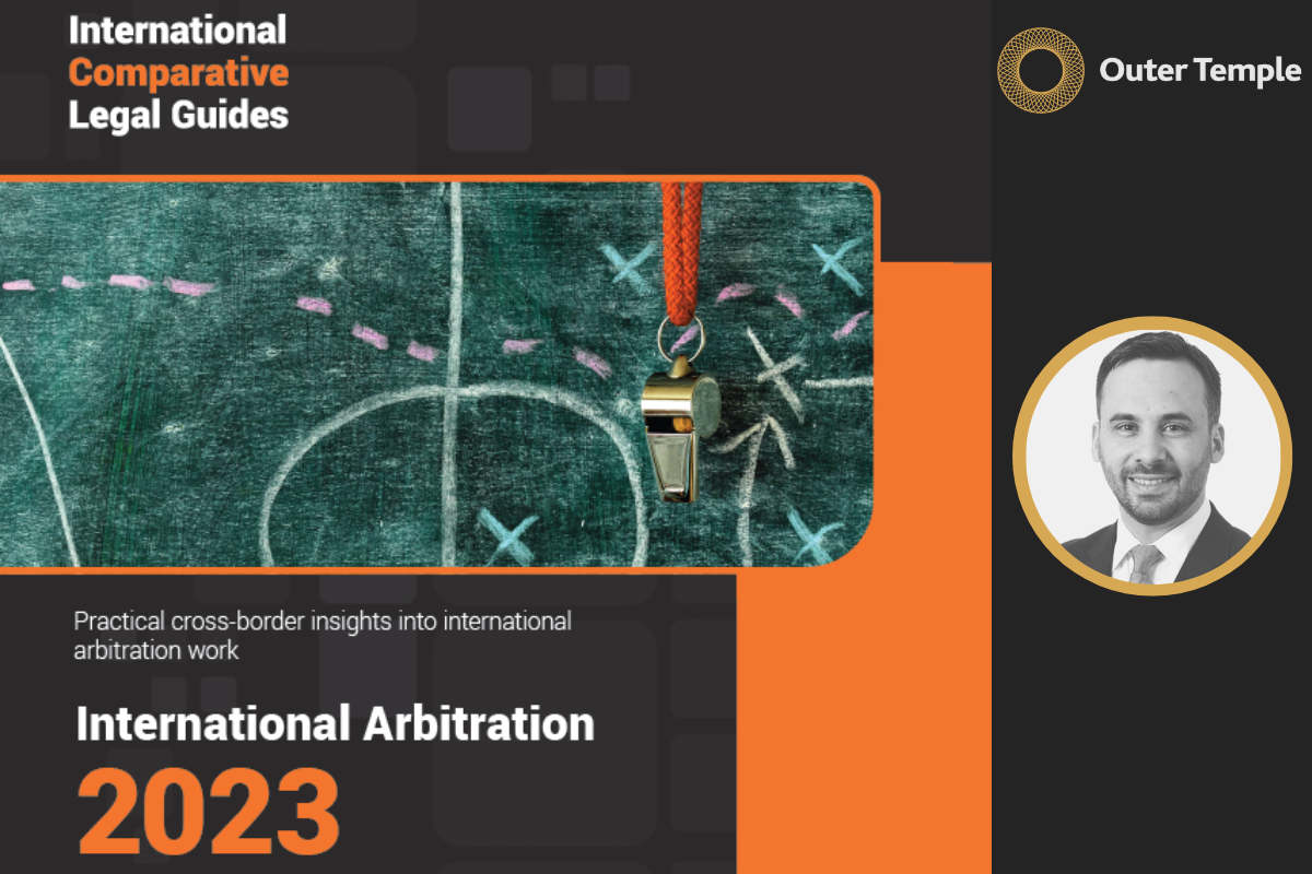 Outer Temple’s Lucian ILIE has co-authored the ‘Romania‘ chapter in the International Comparative Legal Guide – International Arbitration 2023 with Adrian Lordache from Consortium Legal.