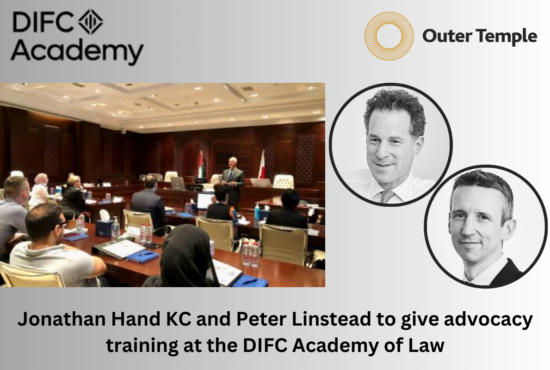 Outer Temple barristers to give advocacy training at the DIFC Academy of Law
