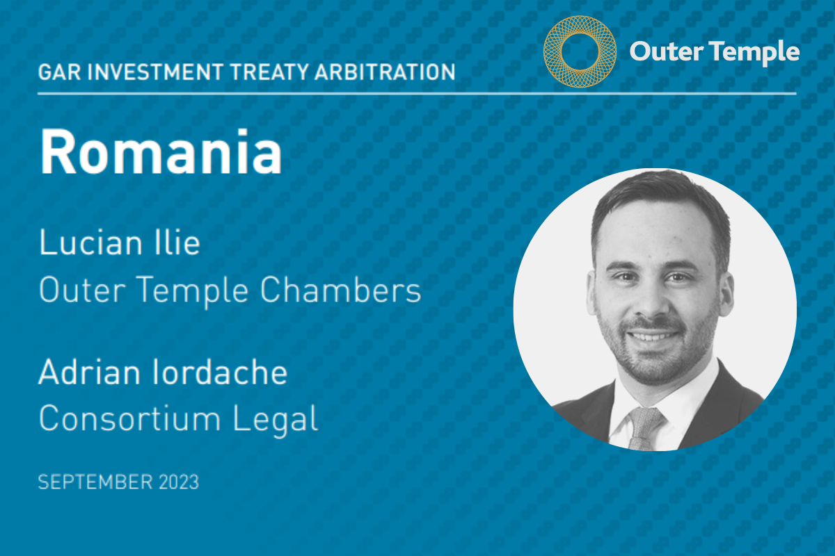Lucian ILIE published in GAR Investment Treaty Arbitration
