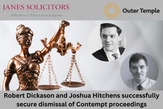 Robert Dickason and Joshua Hitchens successfully secure dismissal of Contempt proceedings