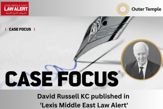 David Russell KC published in 'Lexis Middle East Law Alert'