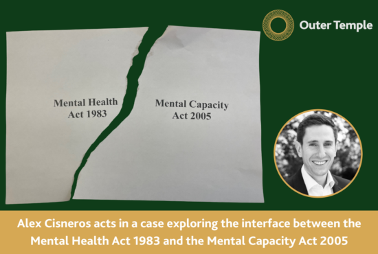 Outer Temple's Alex Cisneros appeared as counsel for the Secretary of State for Justice in this case relating to a 63 year old man, who was a restricted patient detained under sections 47 and 49 of the Mental Health Act 1983. The Upper Tier Mental Health Tribunal has recently handed down a decision.