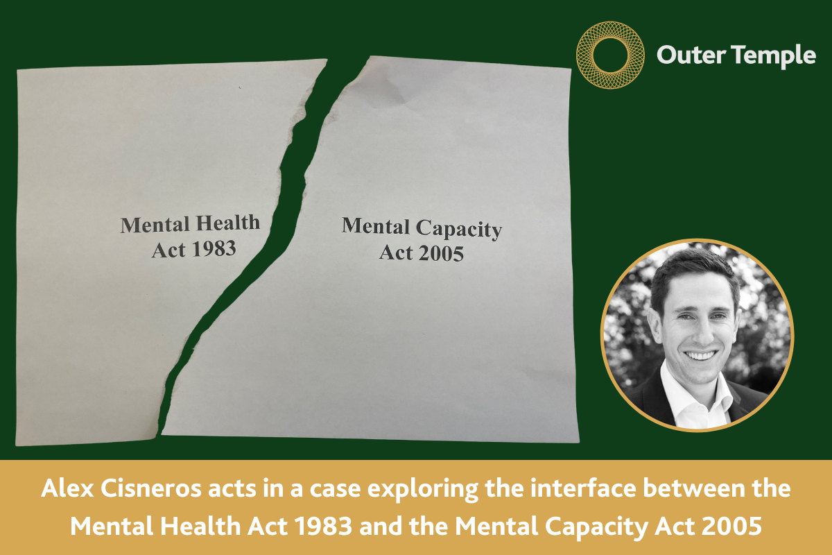 Outer Temple's Alex Cisneros appeared as counsel for the Secretary of State for Justice in this case relating to a 63 year old man, who was a restricted patient detained under sections 47 and 49 of the Mental Health Act 1983. The Upper Tier Mental Health Tribunal has recently handed down a decision.