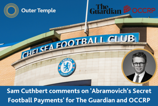 Outer Temple's, Sports Law specialist, Sam Cuthbert provides his comment on Chelsea FC facing questions over how its former owner Roman Abramovich may have breached football rules and regulations, including those on "financial fair play".