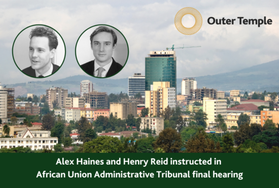 Alex Haines and Henry Reid were instructed by the Applicant in a case that came before the African Union (“AU”) Administrative Tribunal for a final hearing on 16th and 17th November 2023. The AU Administrative Tribunal, an international administrative tribunal – similar in nature to both the World Bank Administrative Tribunal and United Nations Dispute Tribunal – is based in Addis Ababa, Ethiopia. Judgment is expected early next year.