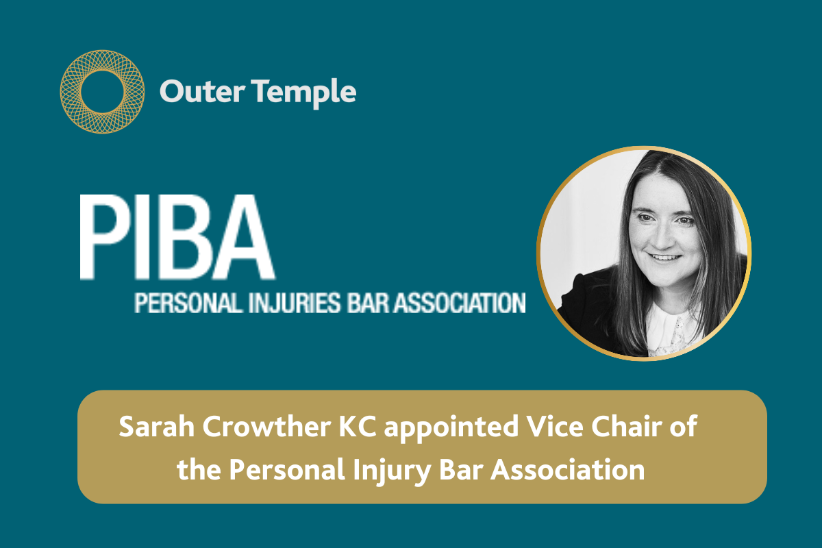 Outer Temple Chambers is delighted to announce that personal injury specialist, Sarah Crowther KC, has been appointed Vice Chair of the Personal Injury Bar Association.