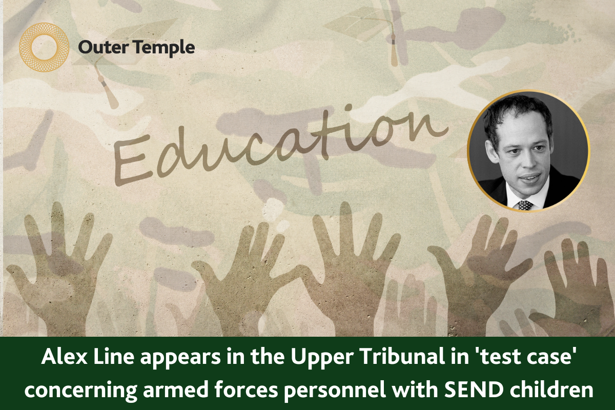 Education Law Specialist, Alex Line, has recently been involved in an important Upper Tribunal decision concerning families of armed forces personnel who have children with special educational needs.