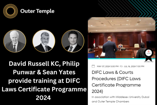 David Russell KC, Philip Punwar and Sean Yates provide training at DIFC Laws Certificate Programme 2024