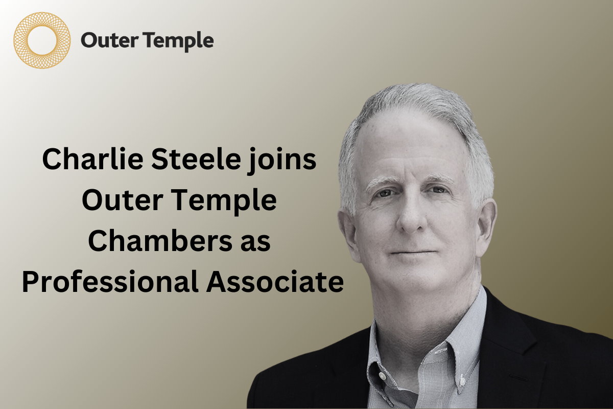 Charlie Steele joins Outer Temple Chambers