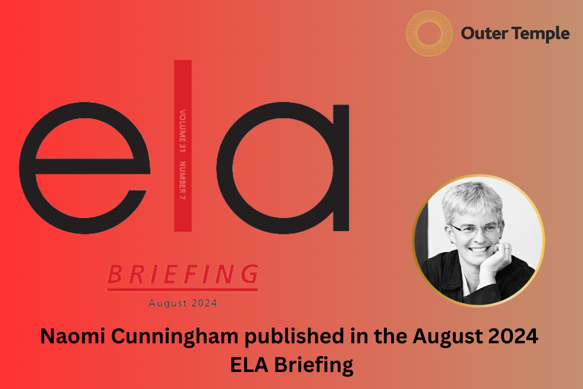 Naomi Cunningham published in the August 2024 ELA Briefing