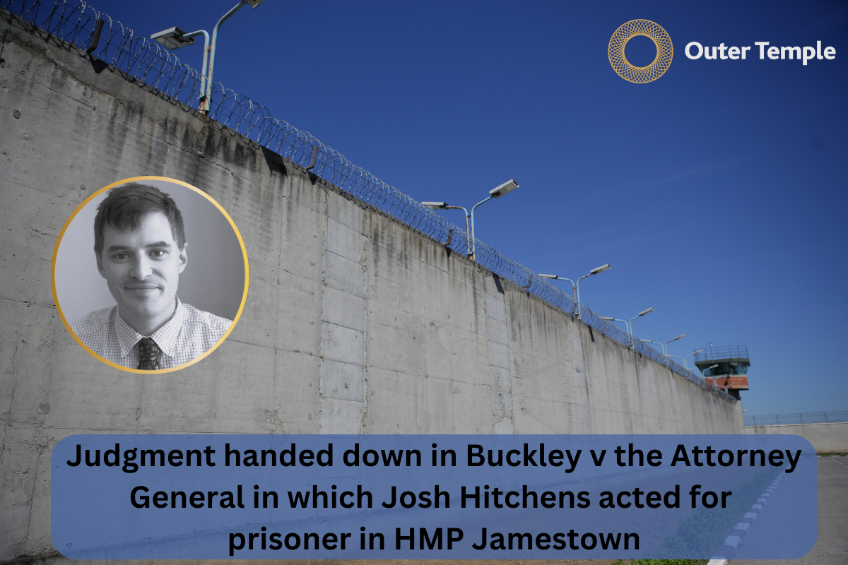 Judgment handed down in Buckley v the Attorney General in which Josh Hitchens appeared