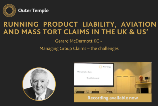 Managing Group Claims - by Gerard McDermott KC at our Product Liability Conference