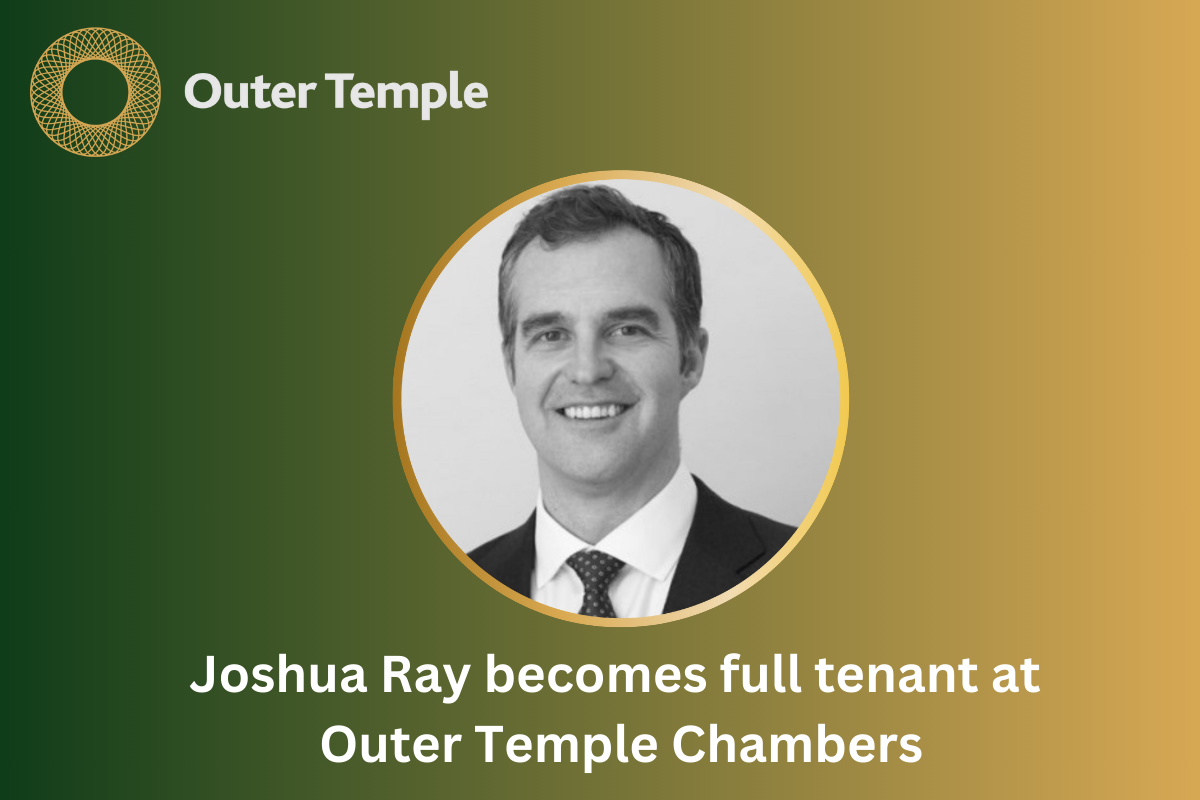 Joshua Ray becomes full tenant at Outer Temple Chambers