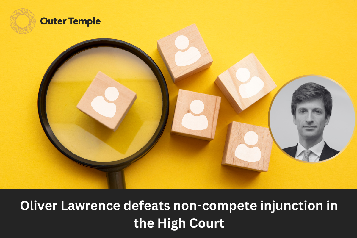 Oliver Lawrence defeats non-compete injunction in the High Court