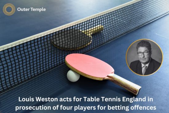 Louis Weston acts for Table Tennis England in prosecution of four players for betting offences