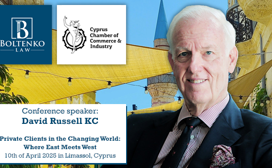 David Russell KC to speak at the 'Private Clients in the Changing World: Where East Meets West' Conference