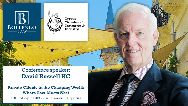 David Russell KC to speak at the 'Private Clients in the Changing World: Where East Meets West' Conference