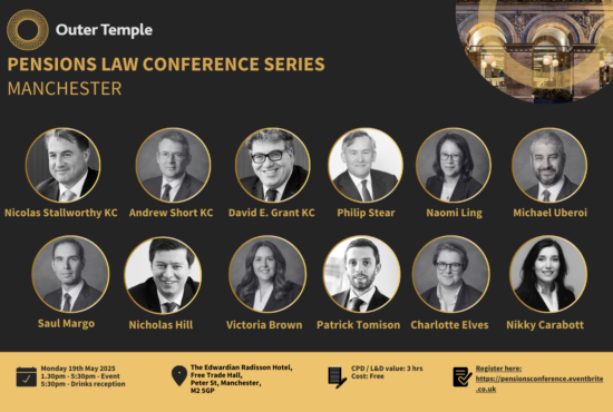 Event: Pensions Law Conference, Manchester – Monday 19th May 2025