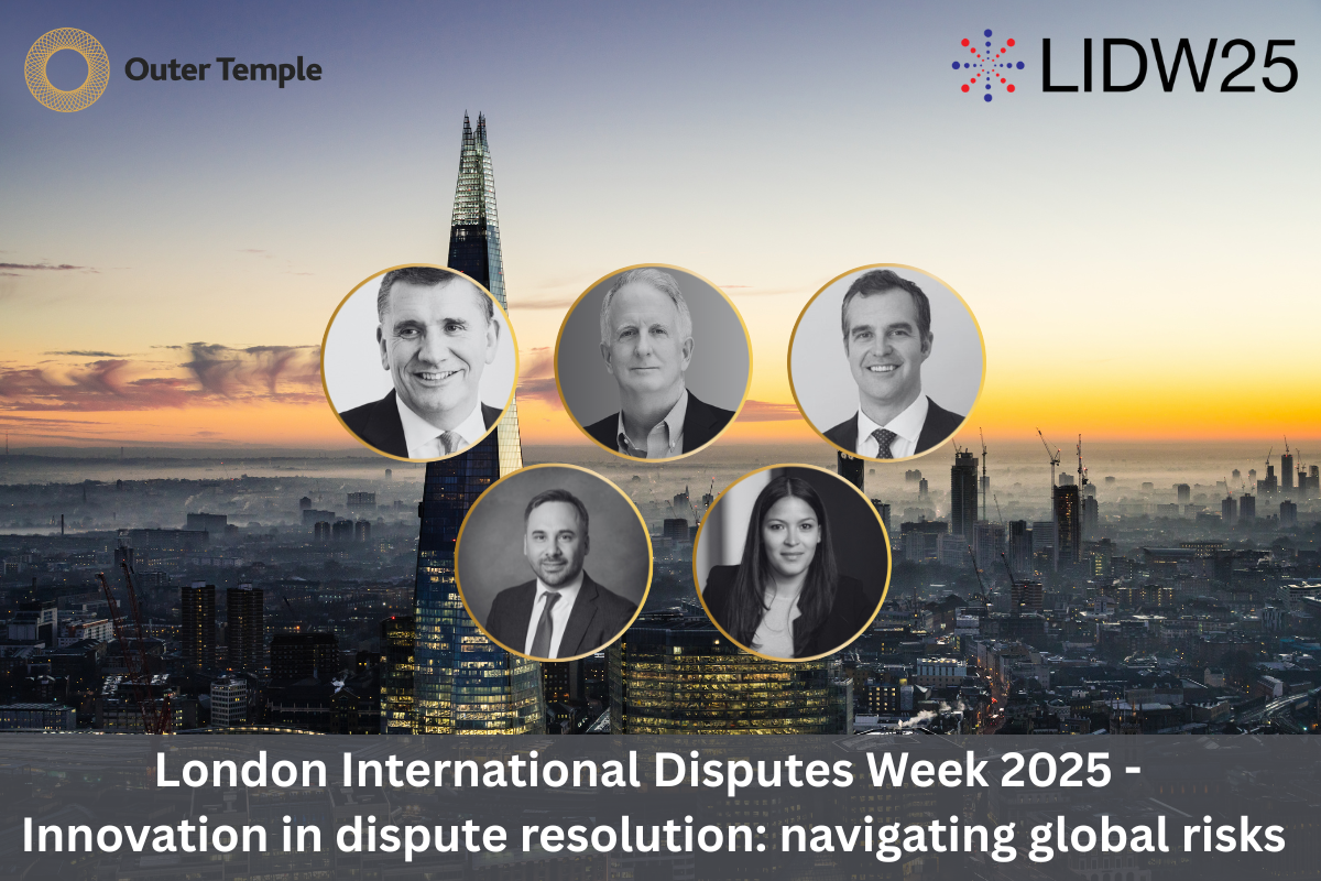 London International Disputes Week 2025 - Innovation in dispute resolution: navigating global risks