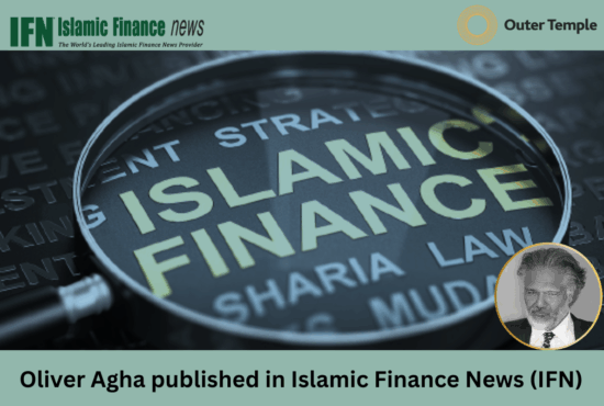 'Islamic finance fails again: Can it be rescued?'; Oliver Agha published in Islamic Finance News (IFN)
