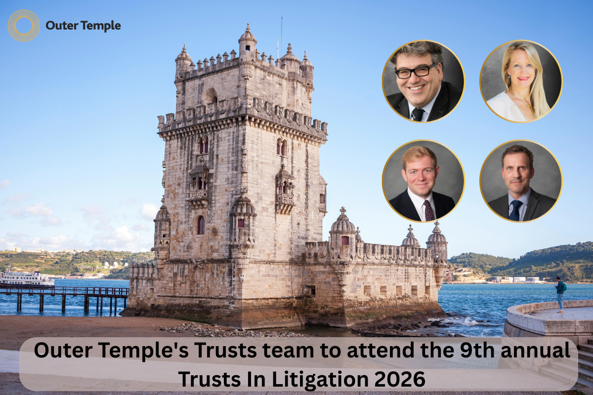 Outer Temple's Trusts team to attend the 9th annual Trusts In Litigation 2026