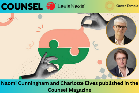 Naomi Cunningham and Charlotte Elves published in the Counsel Magazine