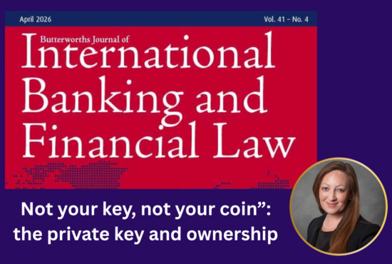 Helen Pugh published in JIBFL: “Not your key, not your coin”: the private key and ownership