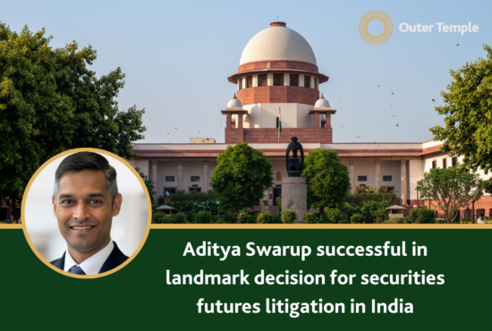 Aditya Swarup successful in landmark decision for securities futures litigation in India